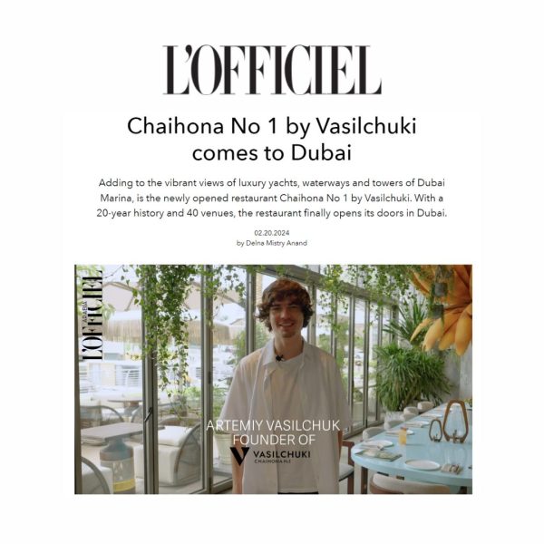 Chaihona No 1 by Vasilchuki comes to Dubai